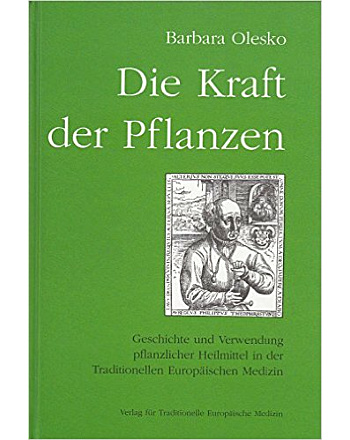 Die Kraft der Pflanzen-Buch von Barbara Olesko